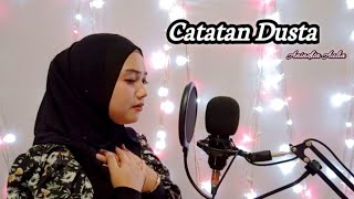 Download lagu CATATAN DUSTA - Riza Umami | COVER by ANINDITA AULIA mp3