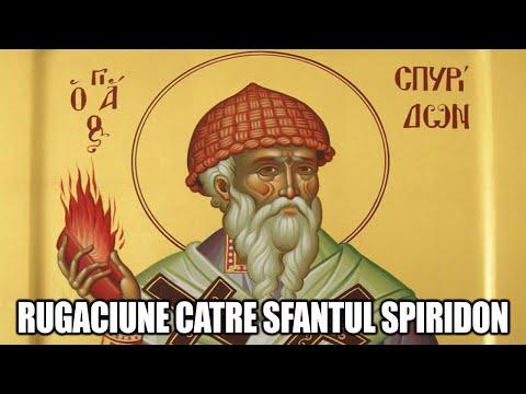 RUGACIUNE CATRE SFANTUL SPIRIDON