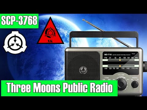 SCP Decoded Reading: SCP-3768 Three Moons Public Radio