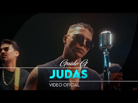 Guido G - JUDAS - Video Oficial
