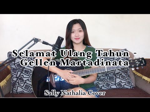 Selamat Ulang Tahun - Gellen Martadinata (Sally Nathalia Cover)