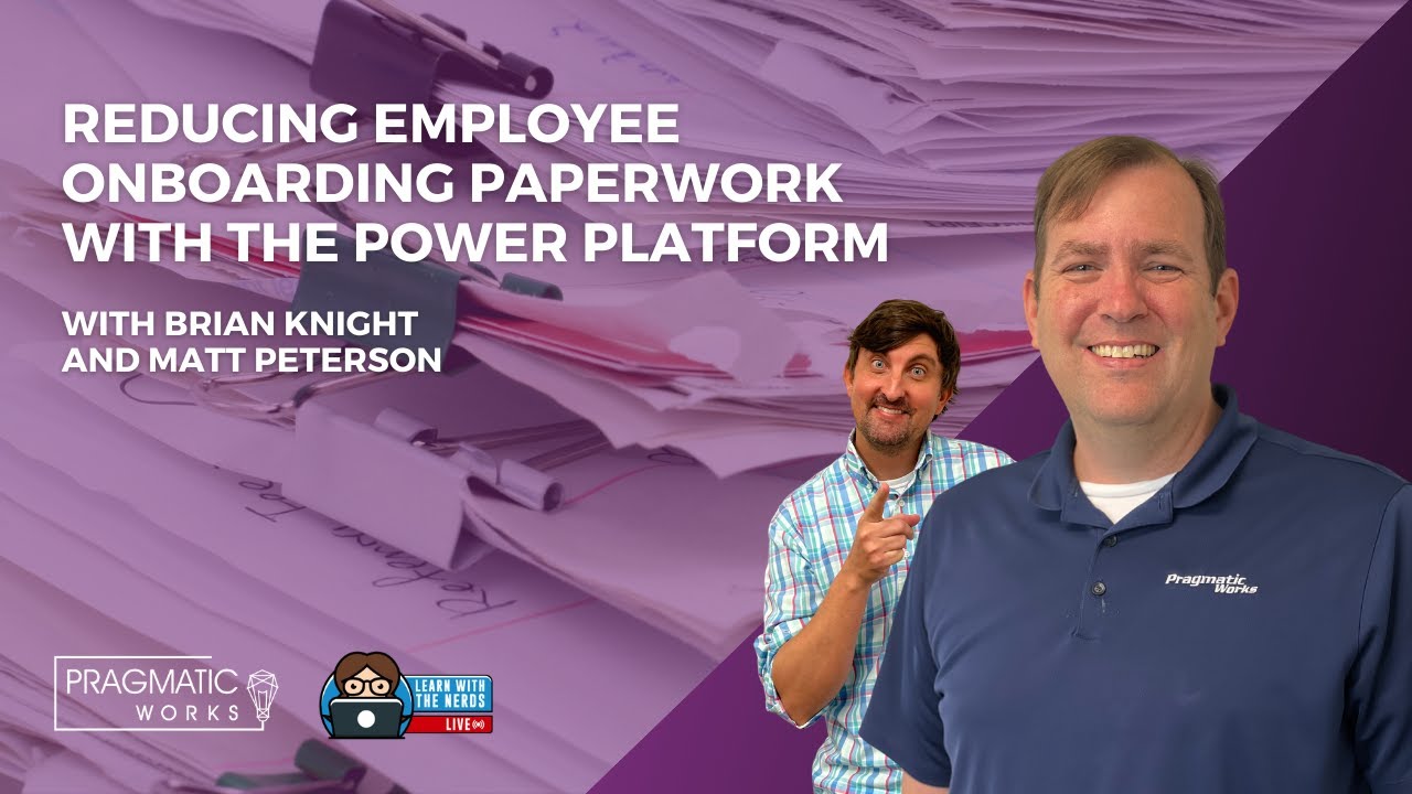 Reducing Employee Onboarding Paperwork with the Power Platform