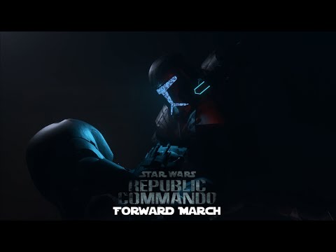 Forward March - Star Wars Republic Commando - Extended Soundtrack