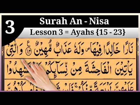 Surah An-Nisa Lesson 3 (Ayahs 15 - 23 ) In Beautiful Voice Arabic text HD|| Tajweed UL Quran Academy