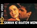 Sawan Ki Raaton Mein Baaton Hi Baaton Mein Abhijeet Kavita Krishnamurthy Ek Tha Raja 1996 Songs
