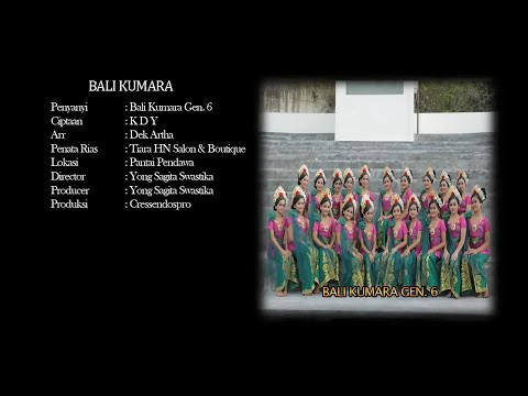 Bali Kumara Gen  6 -  Bali Kumara