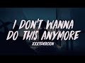 XXXTENTACION I Don T Wanna Do This Anymore Extended Lyrics