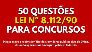  Lei 8112 Questes - Lei 811290 Questes Comentadas - Questes Para Concursos Lei 8112