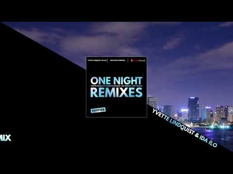 Yvette Lindquist & IDA fLO "One Night Remixes"