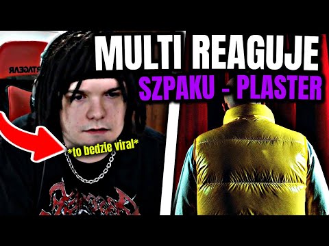 MULTI reaguje na Szpaku - Plaster 🩹