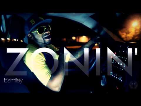Bsmiley -  "Zonin'" (audio)