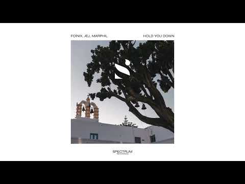 Foinix, ÆJ, Marphil - Hold You Down
