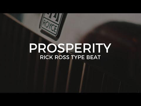 Rick Ross Meek Mill type beat "Prosperity" ||  Free Type Beat 2021