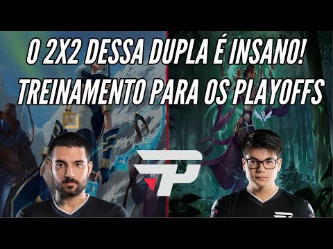 BRTT E ESA O 2X2 DELES É INSANO! TREINANDO PARA OS PLAYOFS DO CBLOL!