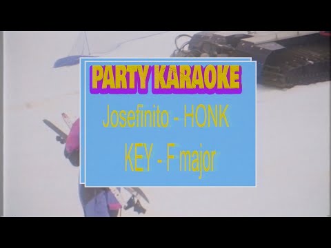 Josefinito - Honk Song - Special Bonus Karaoke Video