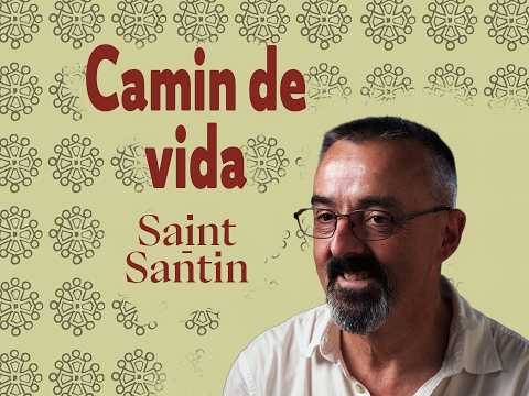 Camin de vida # Sent-Antin