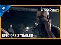 Tom Clancy's Ghost Recon Wildlands - Special Operation 3 Trailer | PS4