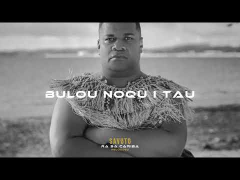 Savuto - Bulou Noqu I Tau (Official Audio)