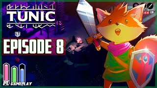 TUNIC - Gameplay walkthrough part 8 (PC GAMEPLAY)
