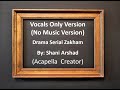 Zakham OST By Shani Arshad