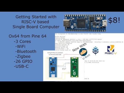 #24.5 Ox64 Pine64 $8 Risc-V SBC - Programming and Booting Linux