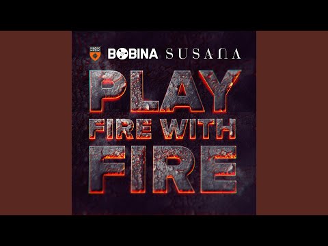 Play Fire With Fire (Radio Edit)