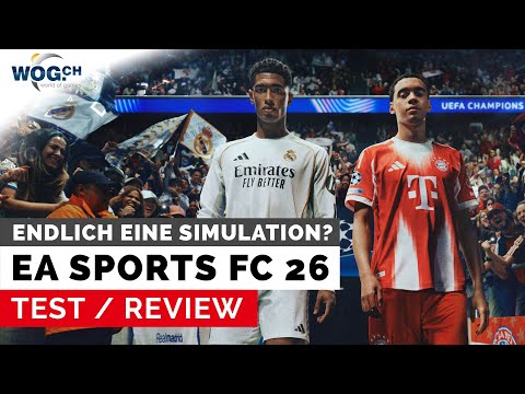EA Sports FC 26  - Test: Endlich eine Simulation?