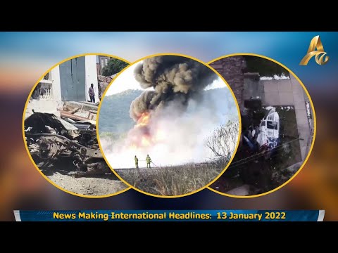News Making International Headlines:  13 January 2022