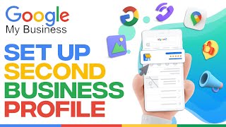 How To Setup A Second Google My Business Profile - Easy!