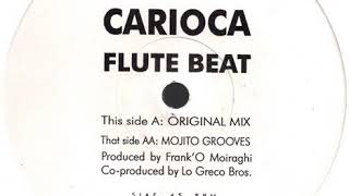 Carioca - Flute Beat (Original Mix)