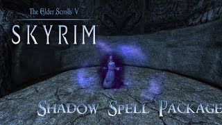 Skyrim Mods: Shadow Spell Package (Reupload)
