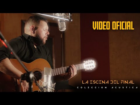 Duelo - La Escena Del Final ( Versión Acústica )