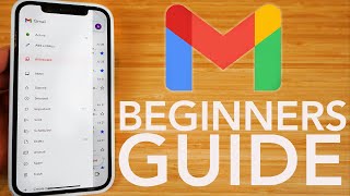 How to Use Gmail on Your iPhone - Complete Beginners Guide