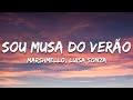 Marshmello, Luisa Sonza - Sou Musa do Verão (Letra/Lyrics)