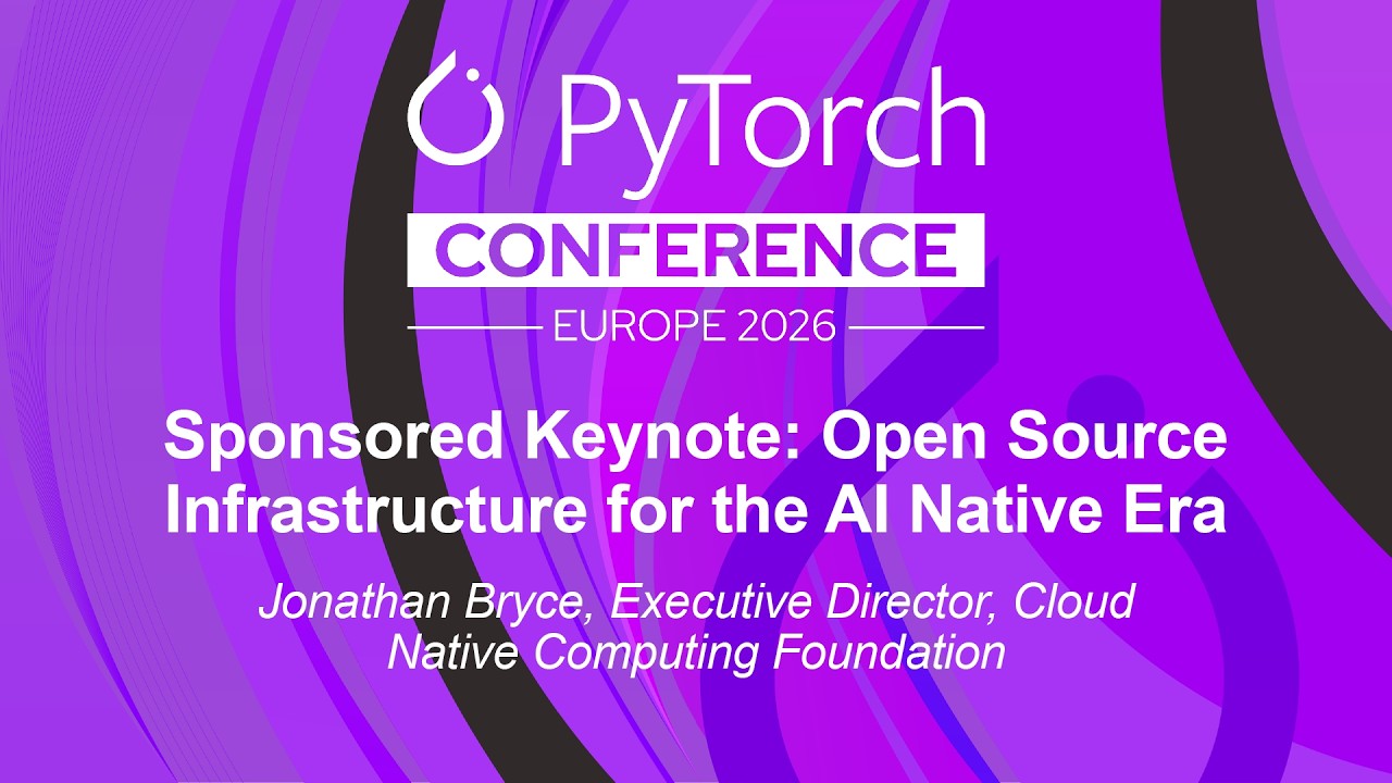 Sponsored Keynote: Open Source Infrastructure for the AI Native Era - Jonathan Bryce