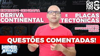 Placas Tectônicas e Deriva Continental - Pangeia - Questões de Geografia pro Enem