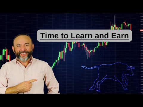 Learning and Earning