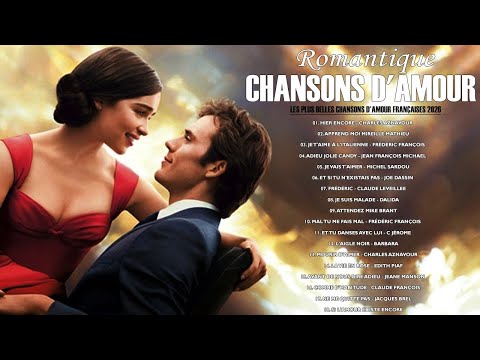 Les Plus Belles Chansons D'amour Françaises 2026💞Meilleures Chansons en Françaises de tous les temps