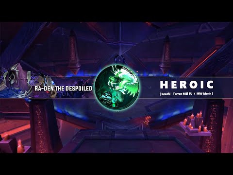 Ra-den Heroic | Ny'alotha Raid