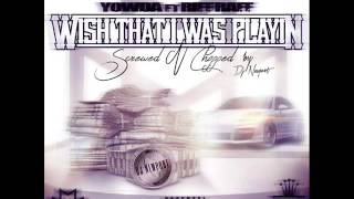 Yowda ft. Riff Raff - Wish That I Was Playin (Screwed &amp; Chopped by Dj Newport)