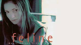 Feline - Magic Carpet Ride (2000)