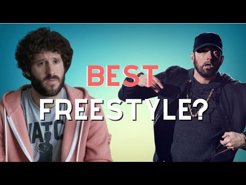 Best Freestyle? (Lil Dicky/Mac Miller/Eminem/G-Eazy/MGK/Logic)