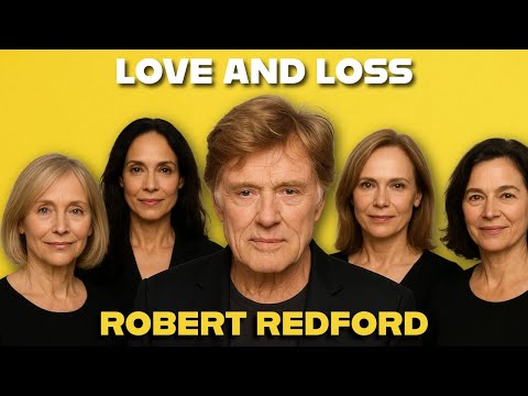 Robert Redfords Wives