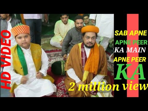 SAB APNA APNA PEER KA MAIN APNE PEER KA