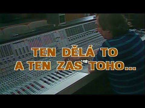Felixír ❖ Ten dělá to a ten zas toho... (1991)
