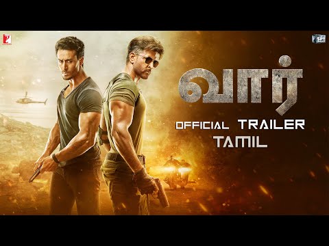 War Trailer | Hrithik Roshan | Tiger Shroff | Vaani Kapoor | Tamil Version | YRF Spy Universe