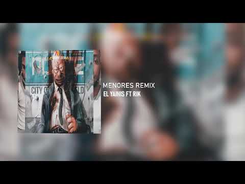 El Yainis FT Rik - Menores Remix