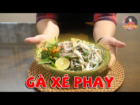 GÀ XÉ PHAY  (Gỏi gà) với hành tây, rau răm... Món ăn mát ruột và dễ làm | Cùng Cháu Vào Bếp