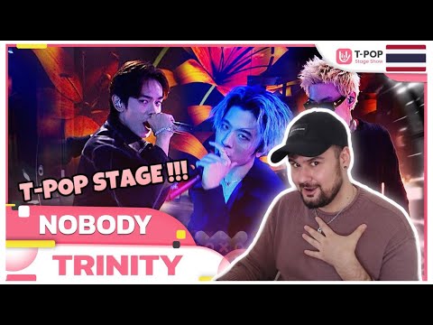 Reaction to T-POP / THAI BOYGROUP: NOBODY - TRINITY | EP.25 | T-POP STAGE SHOW