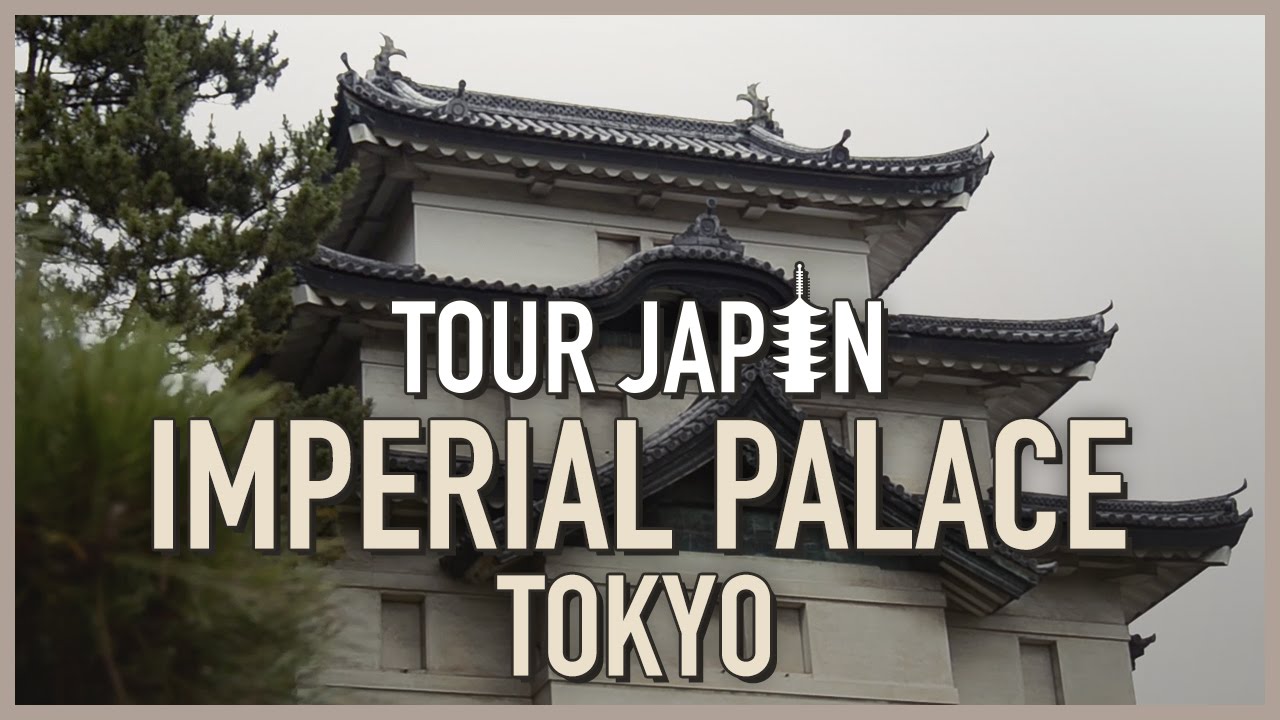 Ultimate Tokyo Imperial Palace Guide: Private Tours, locations, everything